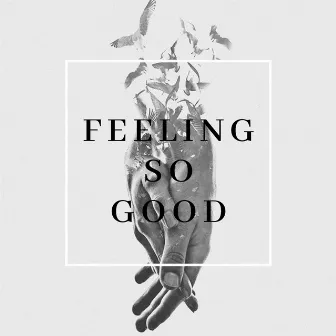 Feeling so good by Younger Music