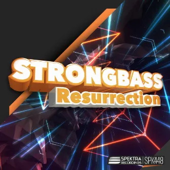 Resurrection by Strongbass