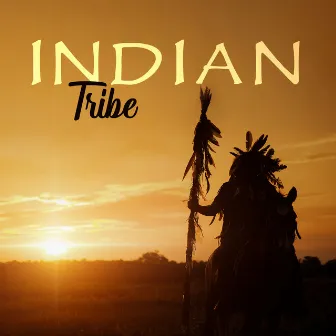 Indian Tribe by Sara Hart