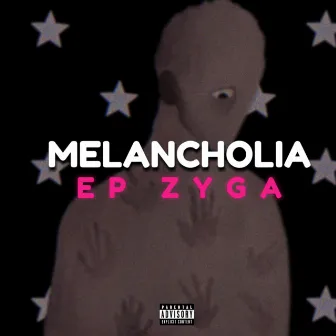 MELANCHOLIA by Zyga