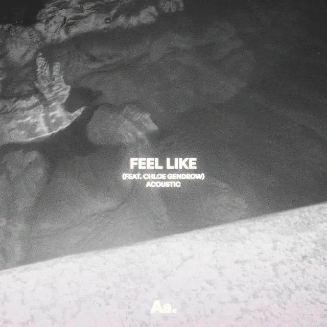 Feel Like (Acoustic)