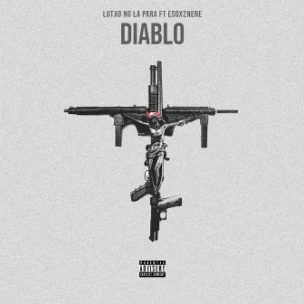 Diablo by Lutxo No La Para