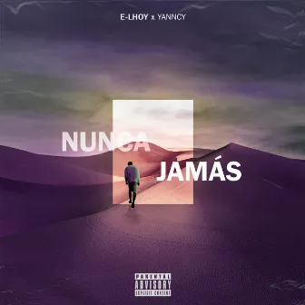 Nunca Jamás by Yanncy