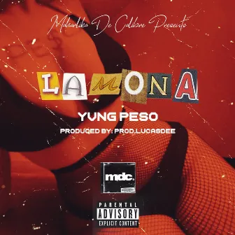 Lamona by YVNG PE$O