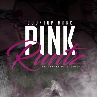 Pink Runtz by CountUp Marc