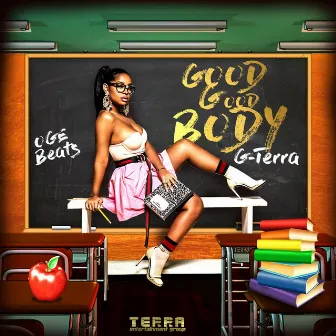 Good Good Body by G-Terra