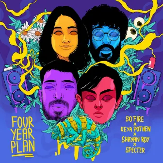 Four Year Plan by So Fire