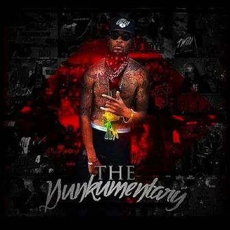 The Dunkumentary by Slim Dunkin