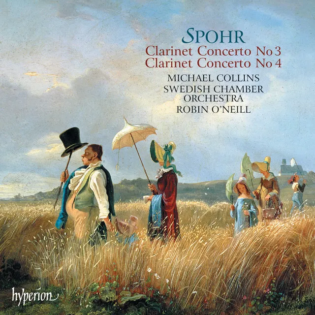 Spohr: Clarinet Concertos Nos. 3 & 4