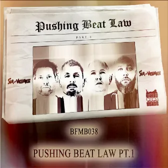 Pushing Beat Law, Pt.1 by SIR-VERE