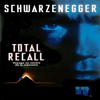 Total Recall (Music from the Original Motion Picture Soundtrack) by Jerry Goldsmith