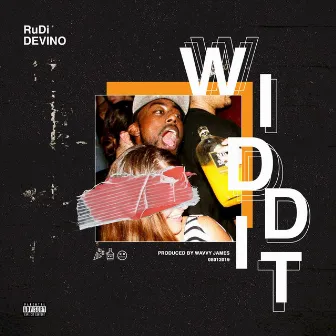 Widdit by RuDi Devino