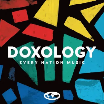 Doxology by Every Nation Music