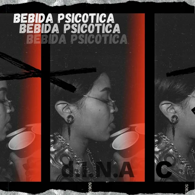 Bebida Psicotica