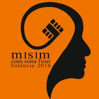 m1s1m (En Directo) by Com Sona l'Eso