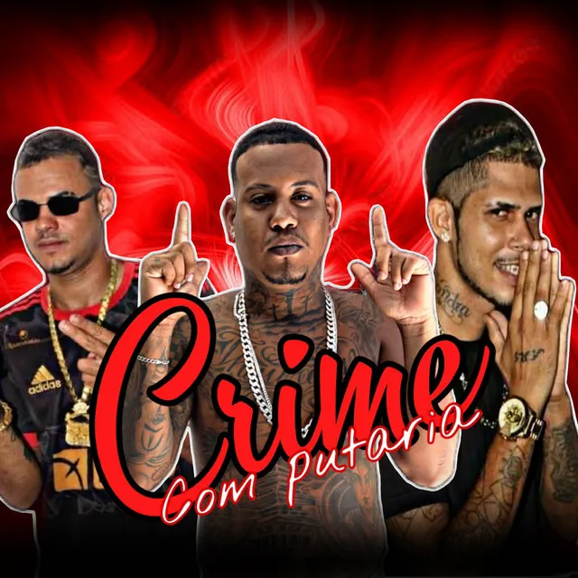 Crime Com Putaria (feat. Detona Hits)