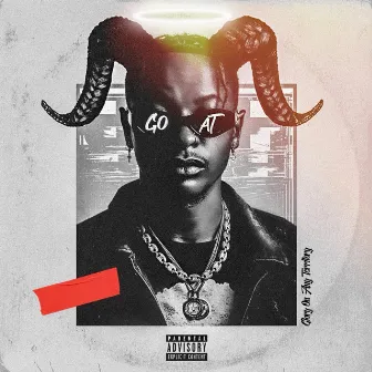 G.O.A.T (Glory on ANY Territory) by Priddy Ugly