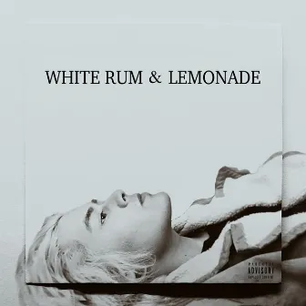 WHITE RUM & LEMONADE by J.C QUINN