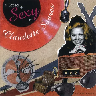 A Bossa Sexy De Claudette Soares by Claudette Soares