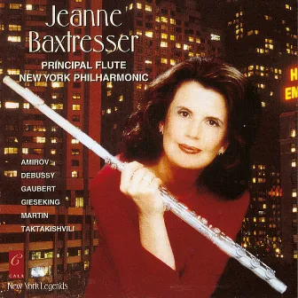 Jeanne Baxtresser Plays Taktakishvili, Martin, Gieseking, Gaubert, Amirov and Debussy by Pedja Muzijevic