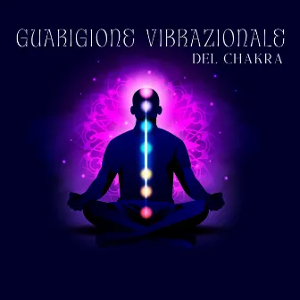 Guarigione Vibrazionale Del Chakra by Musica Nativa Club