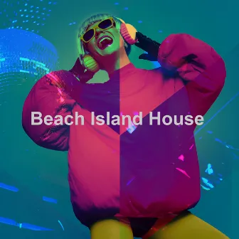 Beach Island House by Manhattan Steakhouse Music