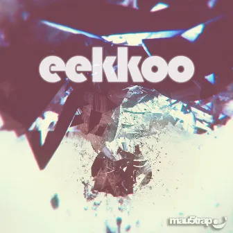 Eekkoo by Eekkoo