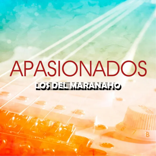 Apasionados