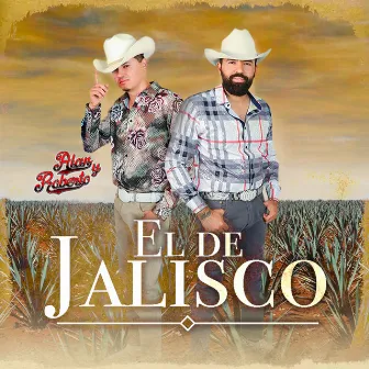 El De Jalisco by Alan Y Roberto