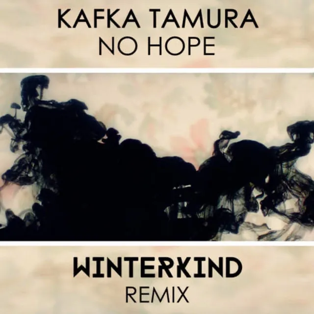 No Hope (Remixes)