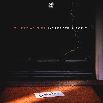 Gangsta Love by Chizzy Abig