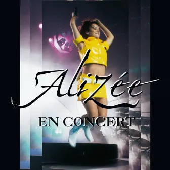 En concert (Remastered - 2020) by Alizée