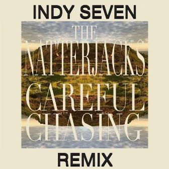 Careful Chasing (Indy Seven Remix) by 