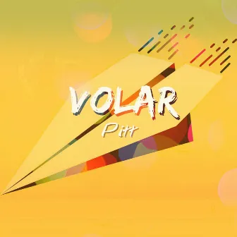 Volar by Pitt