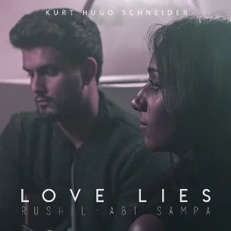 Love Lies by Rushil