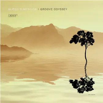 Groove Odyssey by Glitch Dimension