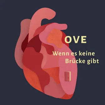 Wenn es keine Brücke gibt by OVE