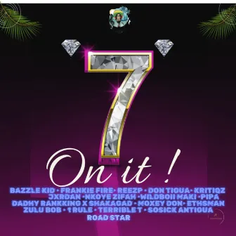 7 On It Riddim by Island Trap