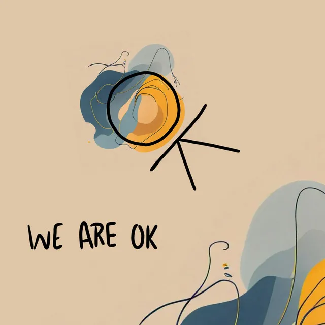 We Are Ok