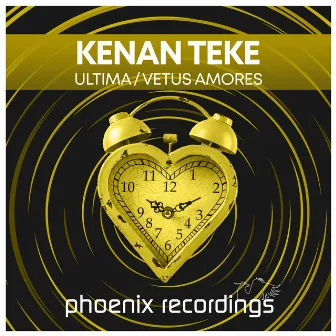 Ultima / Vetus Amores by Kenan Teke