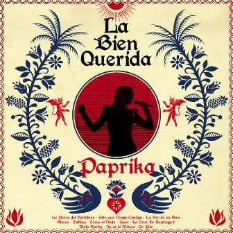 Paprika by La Bien Querida