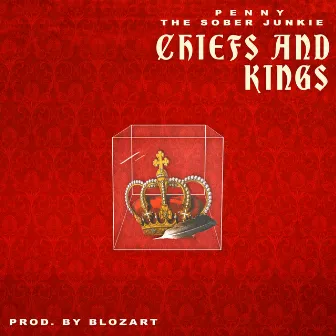 Chiefs and Kings by Penny