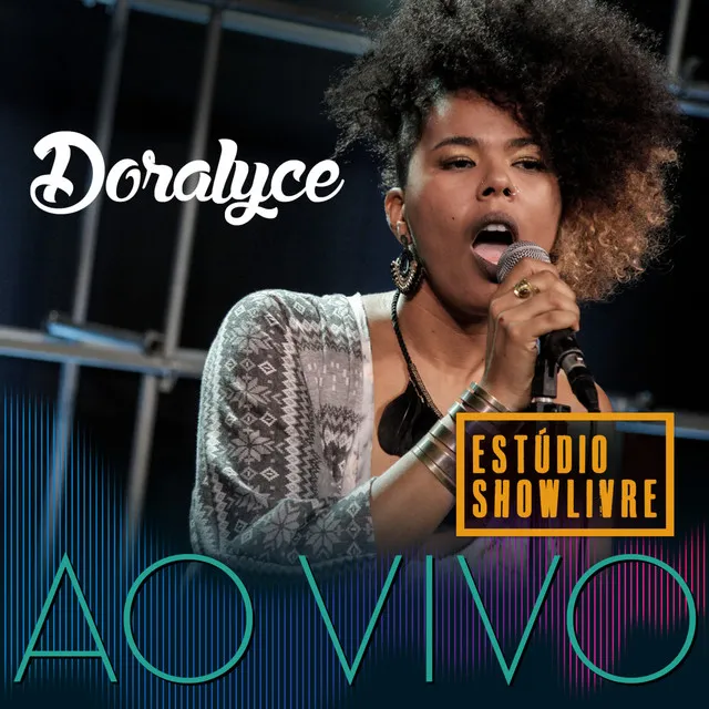 Doralyce no Estúdio Showlivre (Ao Vivo)