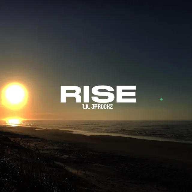 Rise