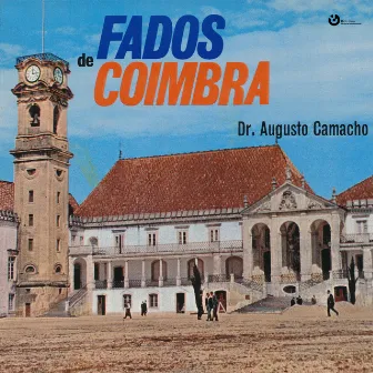 Fados de Coimbra by Augusto Camacho