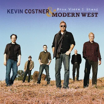 From Where I Stand by Kevin Costner