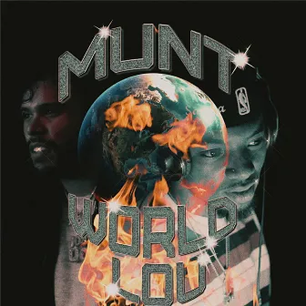 Munt World Lou by Louis Boi