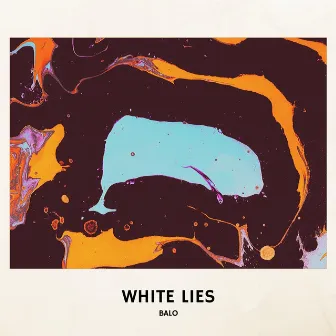 White Lies by Balo