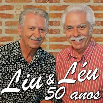 50 Anos by Liu & Léu