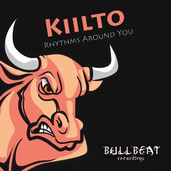 Rhythms Around You by Kiilto